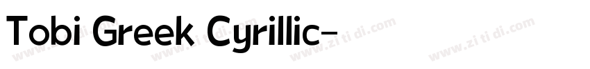 Tobi Greek Cyrillic字体转换